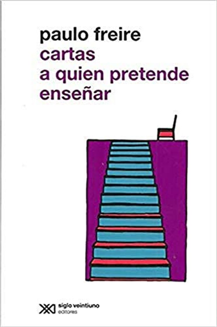 Book Cartas a quien pretende enseñar