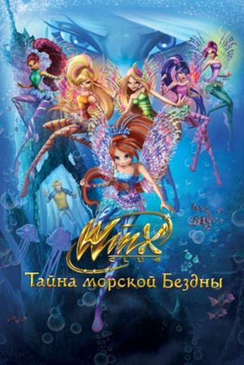 Winx Club: The Mystery of the Abyss