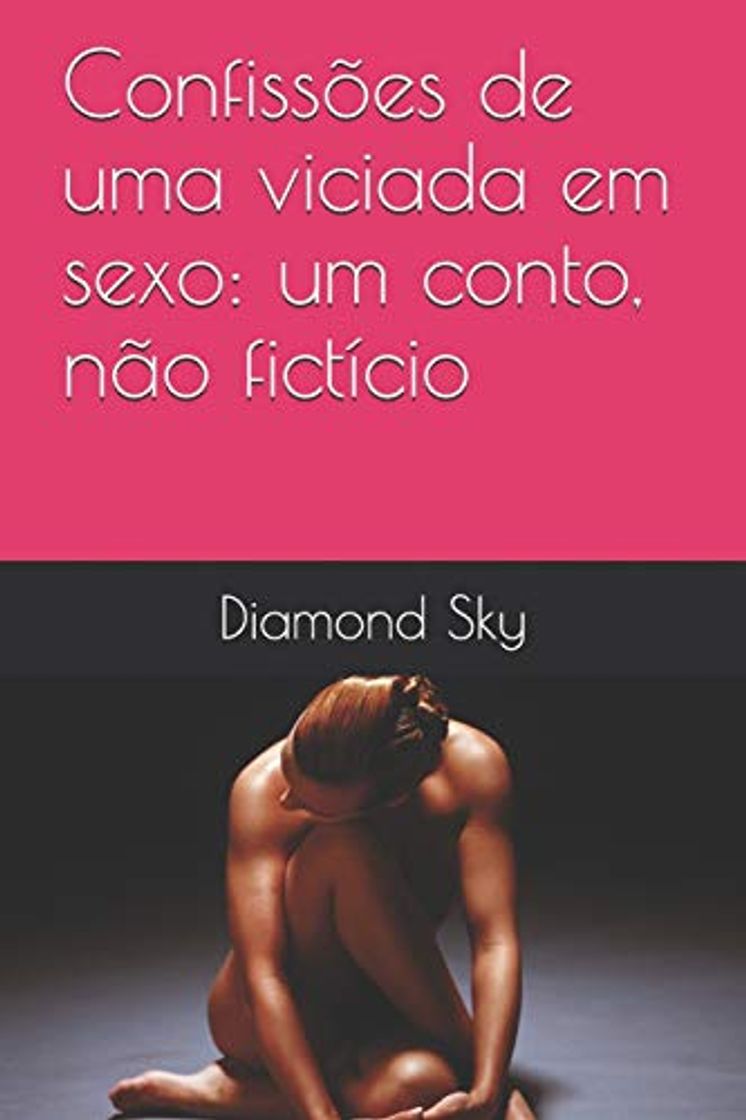 Social Confissões de uma viciada em sexo