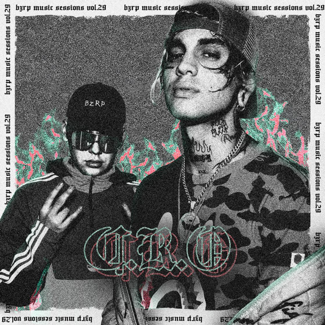 C.R.O: Bzrp Music Session, Vol. 29
