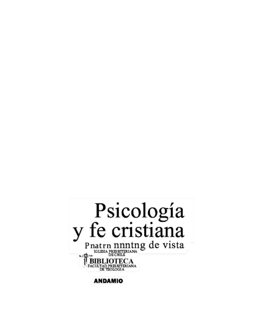 Libro Psicología y fe cristiana: Cuatro puntos de vista