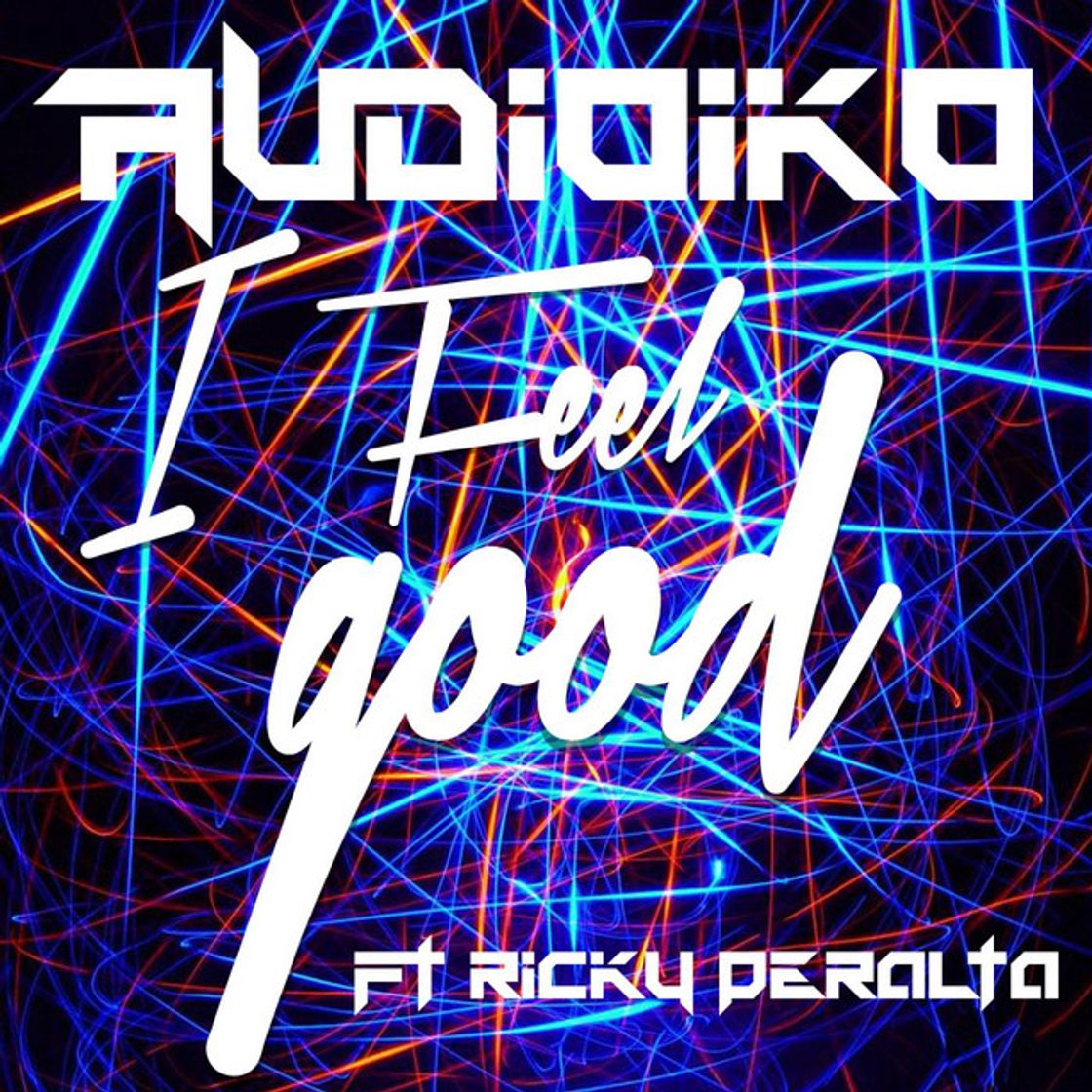 Music I Feel Good (feat. Ricky Peralta)