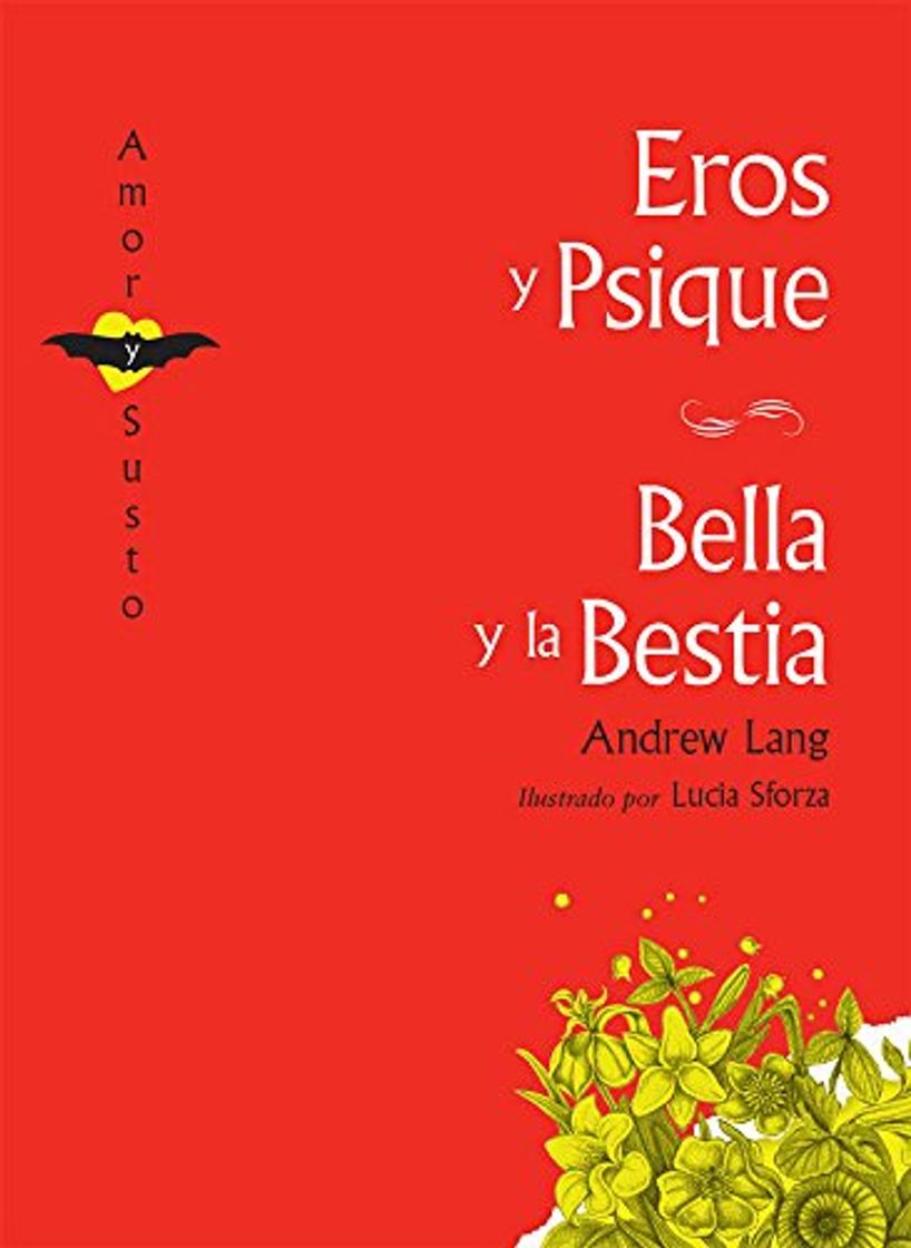 Books Eros y Psique / Bella y la Bestia