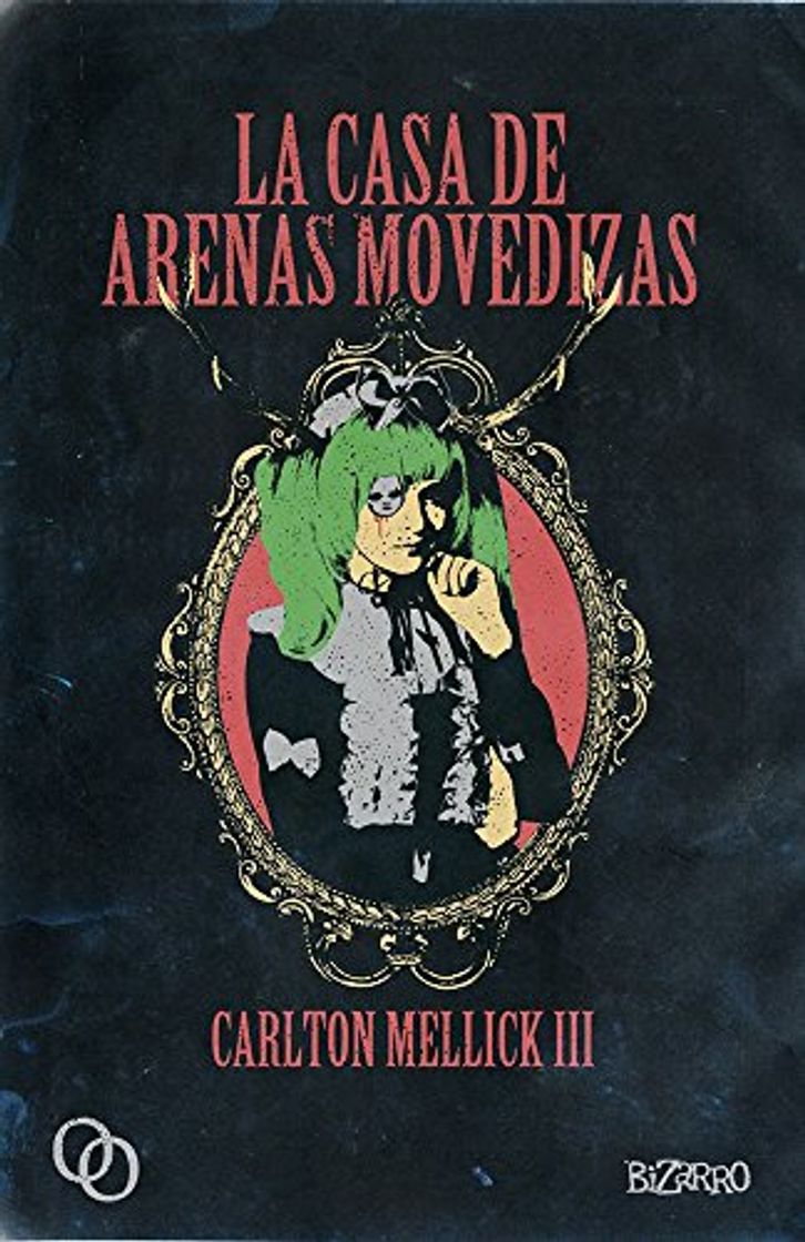 Libro La casa de arenas movedizas