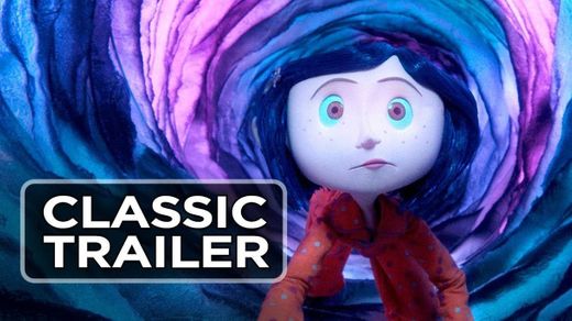 Coraline (2009) Official Trailer - YouTube