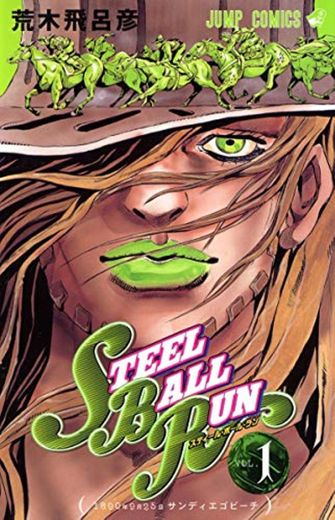 Steel Ball Run [Japanese Edition] Vol