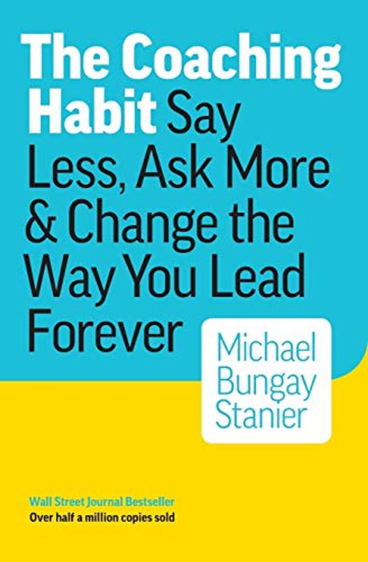 Libro The Coaching Habit