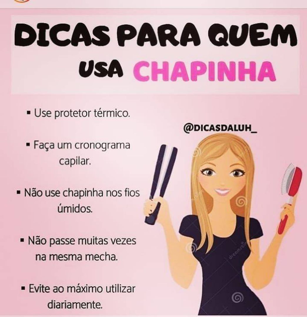 Fashion Dicas para quem usa Chapinha -- Me siga Que eu sigo de volta