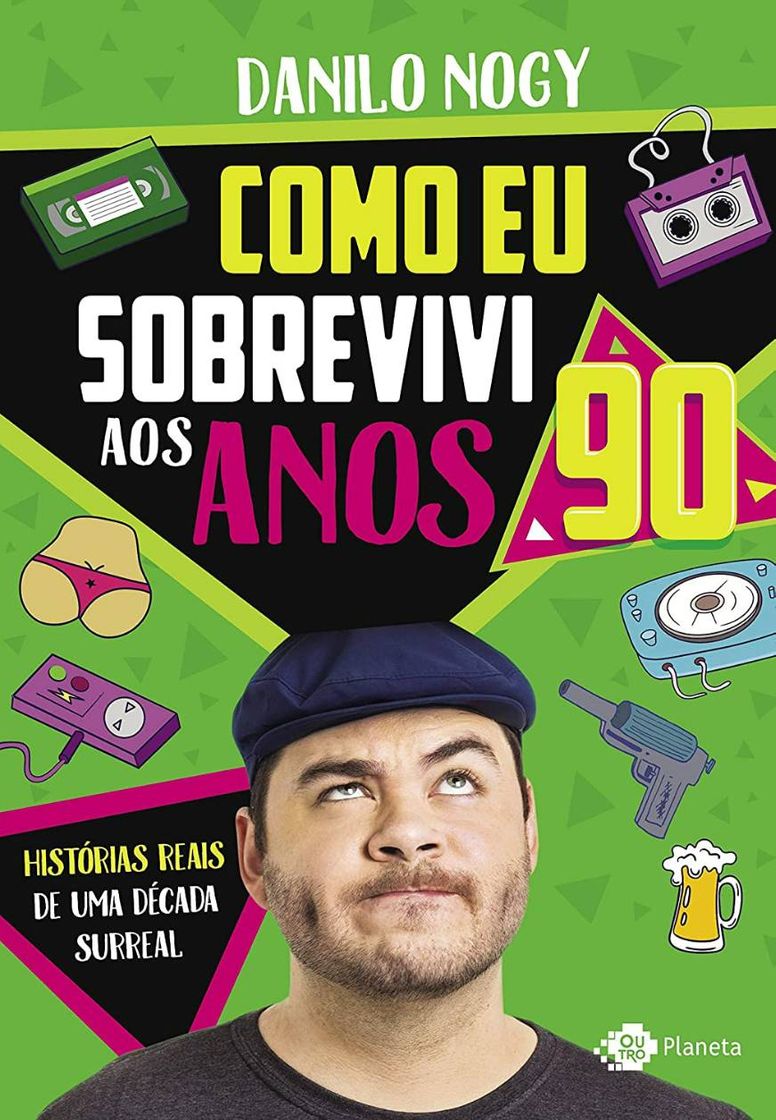 Books Como eu sobrevivi aos anos 90: Histórias reais de uma década