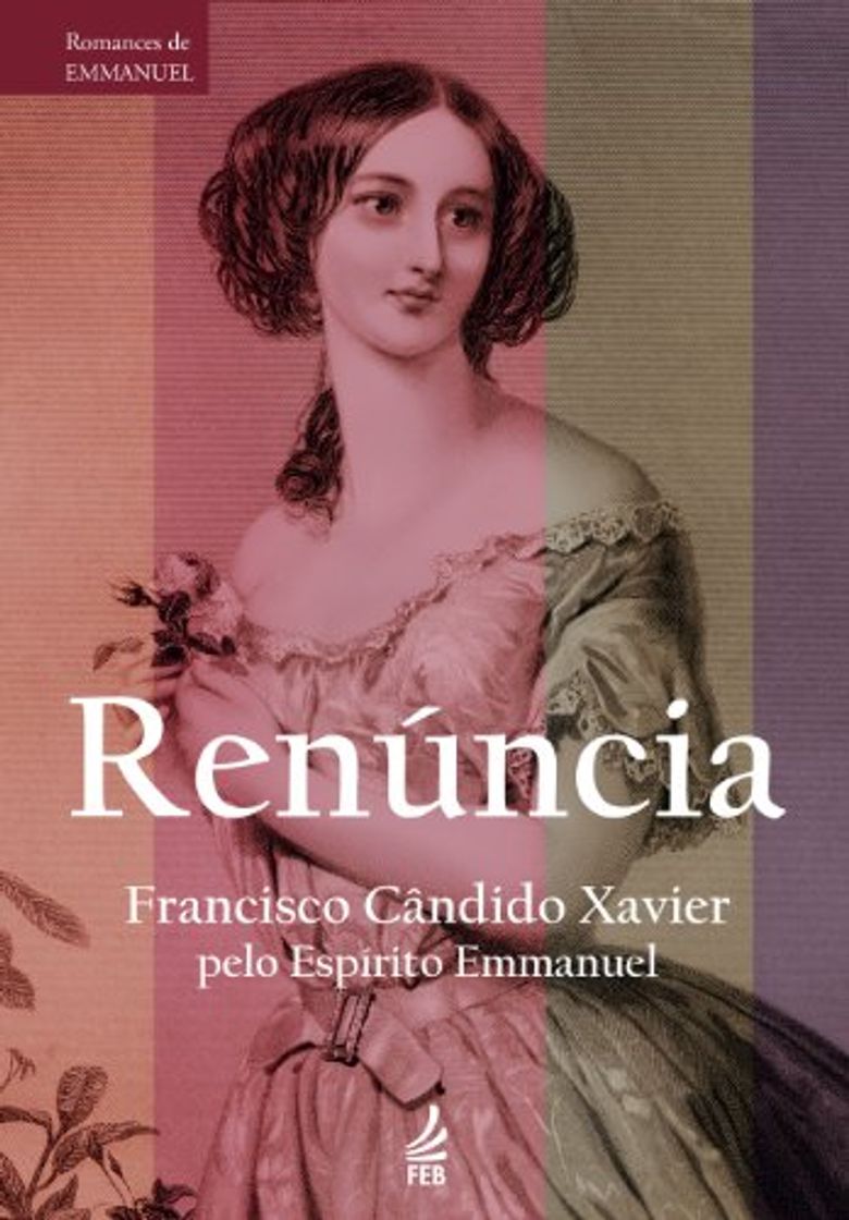 Book Renuncia - Francisco Candido Xavier