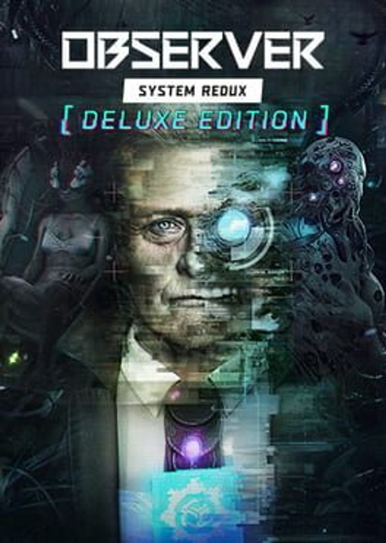 Videojuegos Observer: System Redux - Deluxe Edition