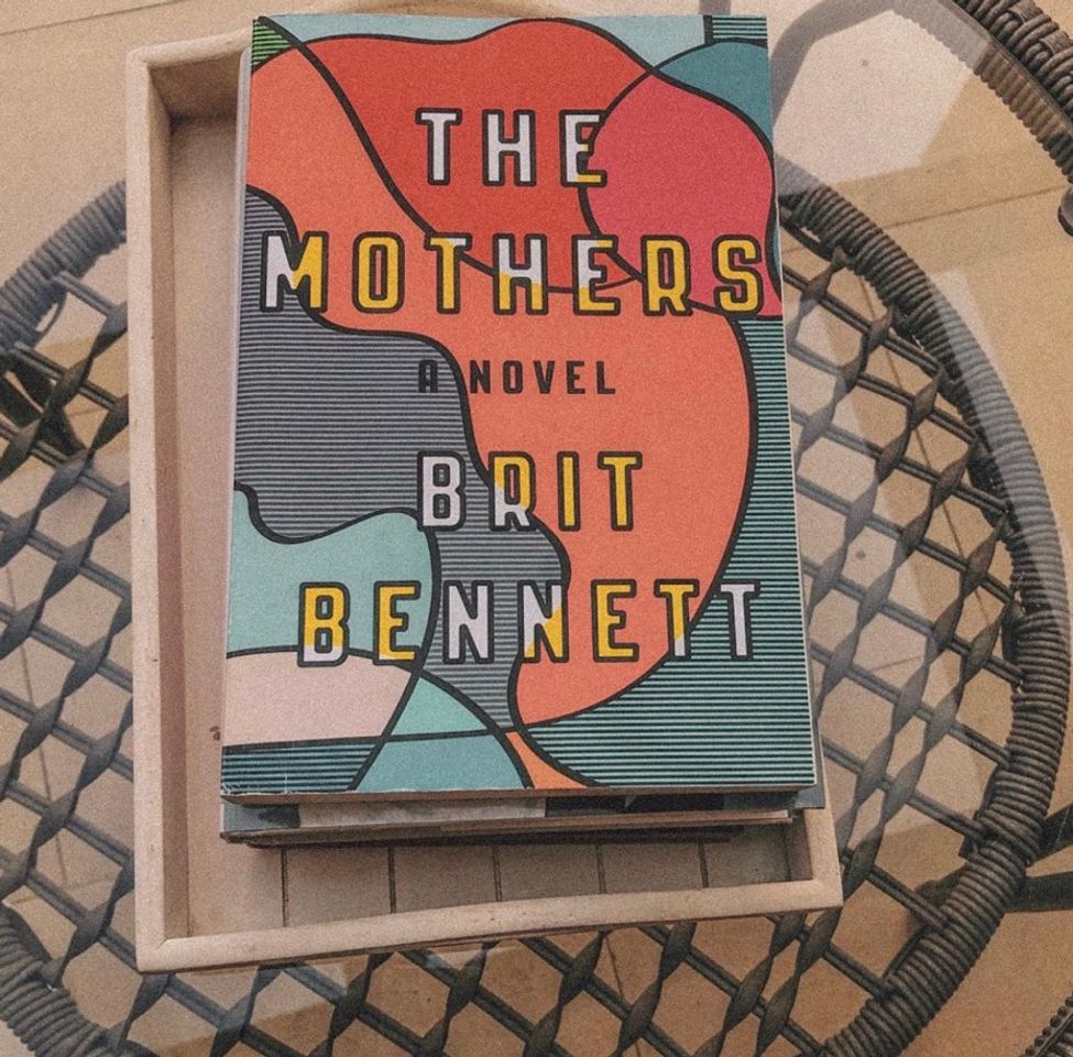 Libro The Mothers by Britt Bennett