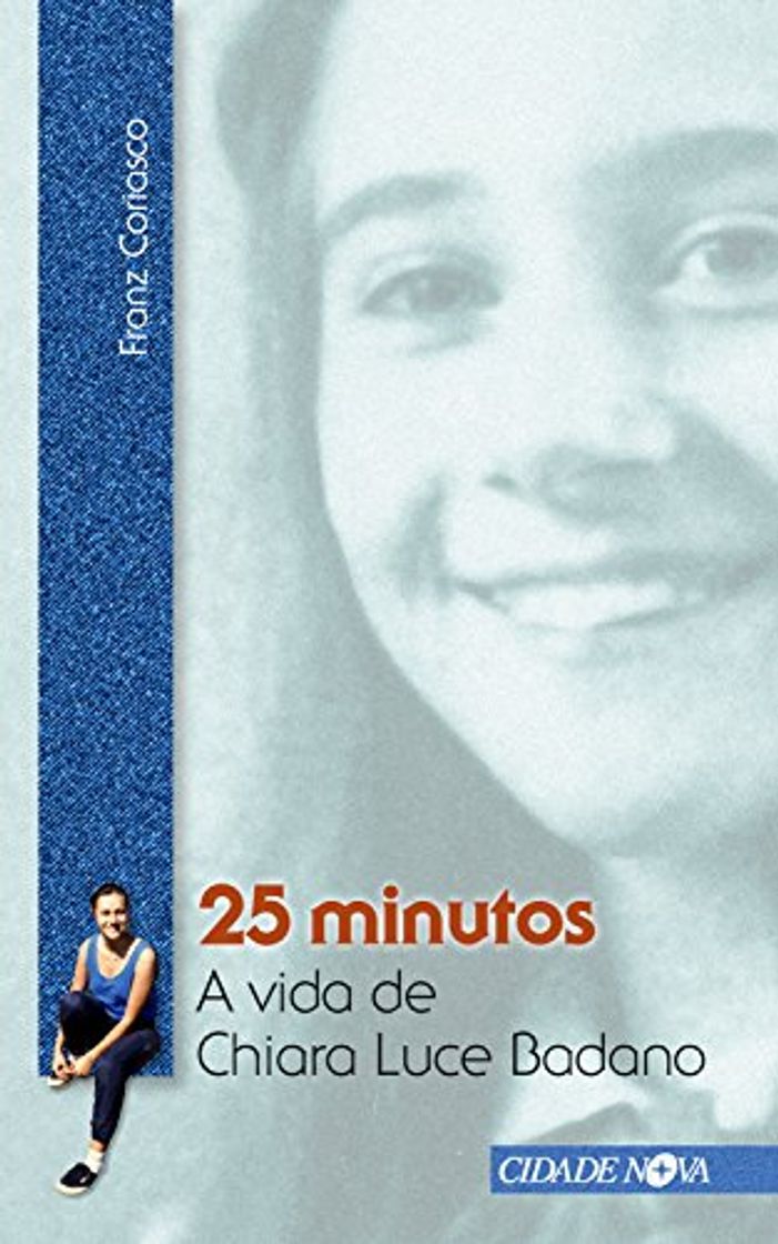 Book 25 minutos: A vida de Chiara Luce Badano