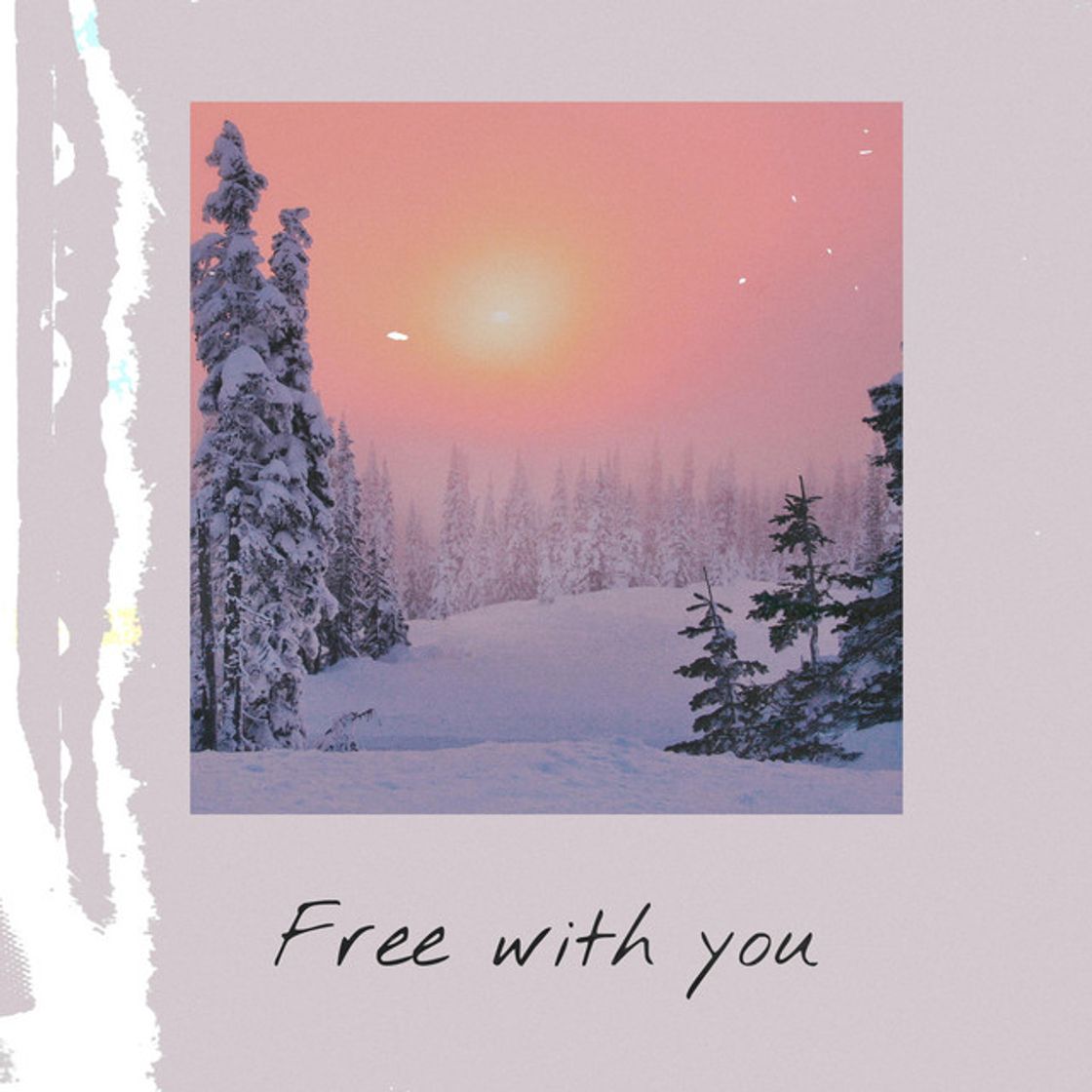 Canción Free With You