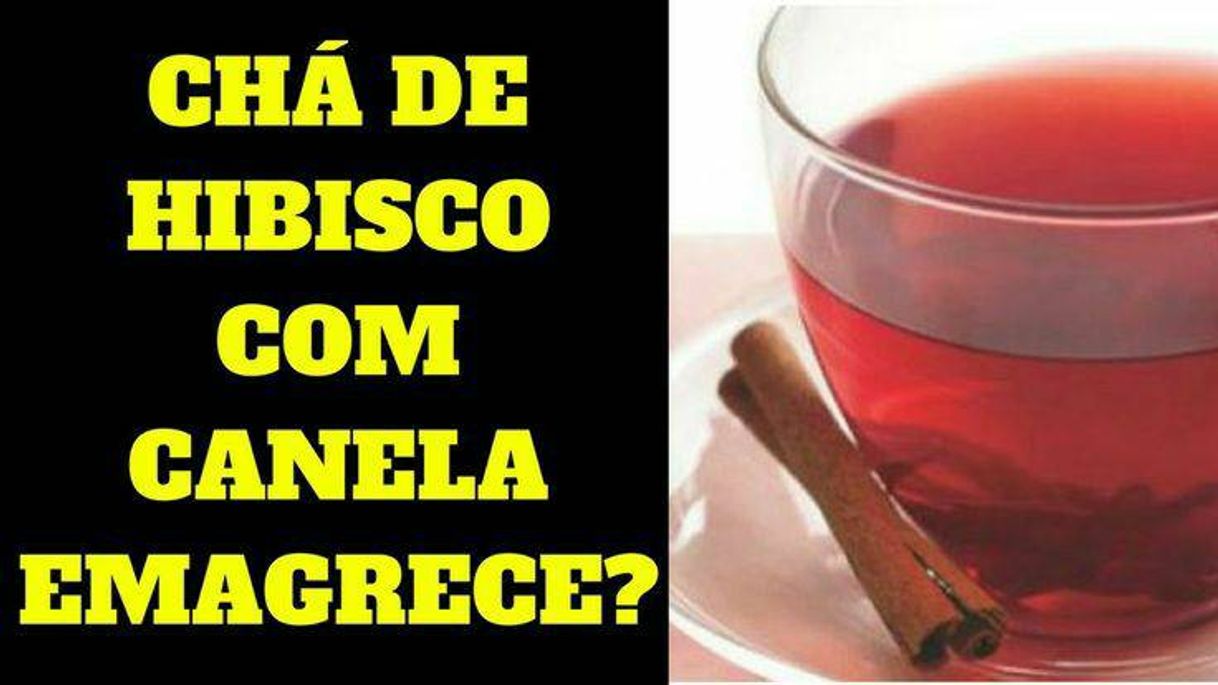 Moda Chá de hibisco com canela

