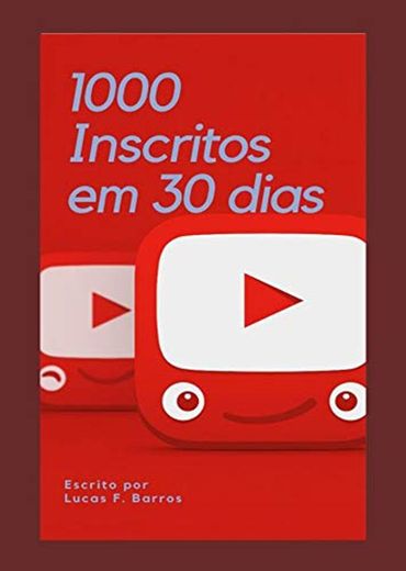 1000 inscritos em 30 dias: Aprenda a como crescer na internet