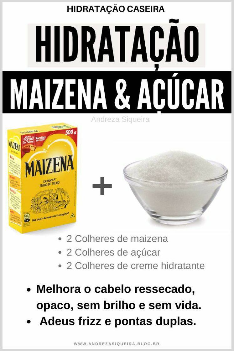 Fashion Hidratação de Maizena e açucar para o cabelo