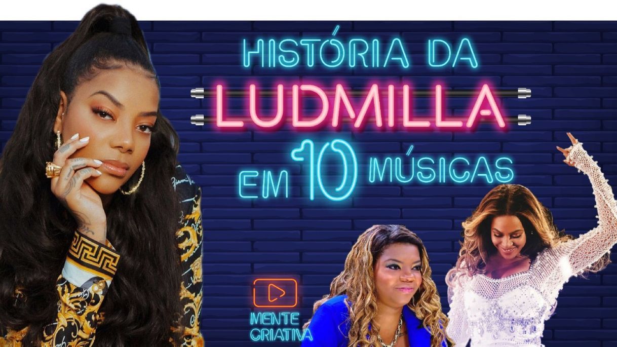 Videogames História da LUDMILLA em 10 músicas Mente Criativa - YouTube