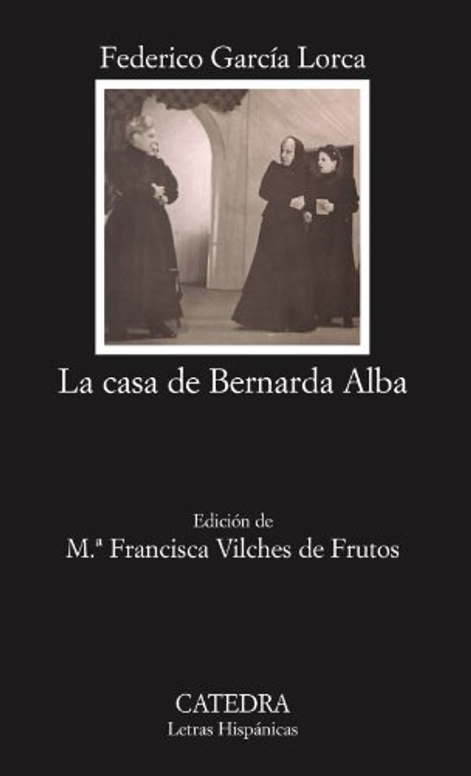 Libro La casa de Bernarda Alba: 43 (Letras Hispánicas)