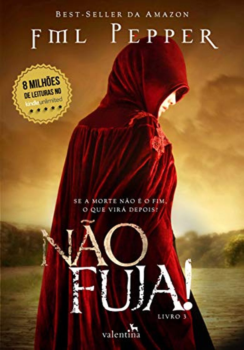 Book NÃO FUJA!: Se a morte não é o fim, o que virá