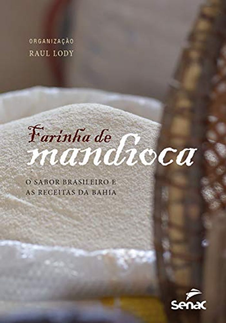 Product Farinha de mandioca: o sabor brasileiro e as receitas da Bahia