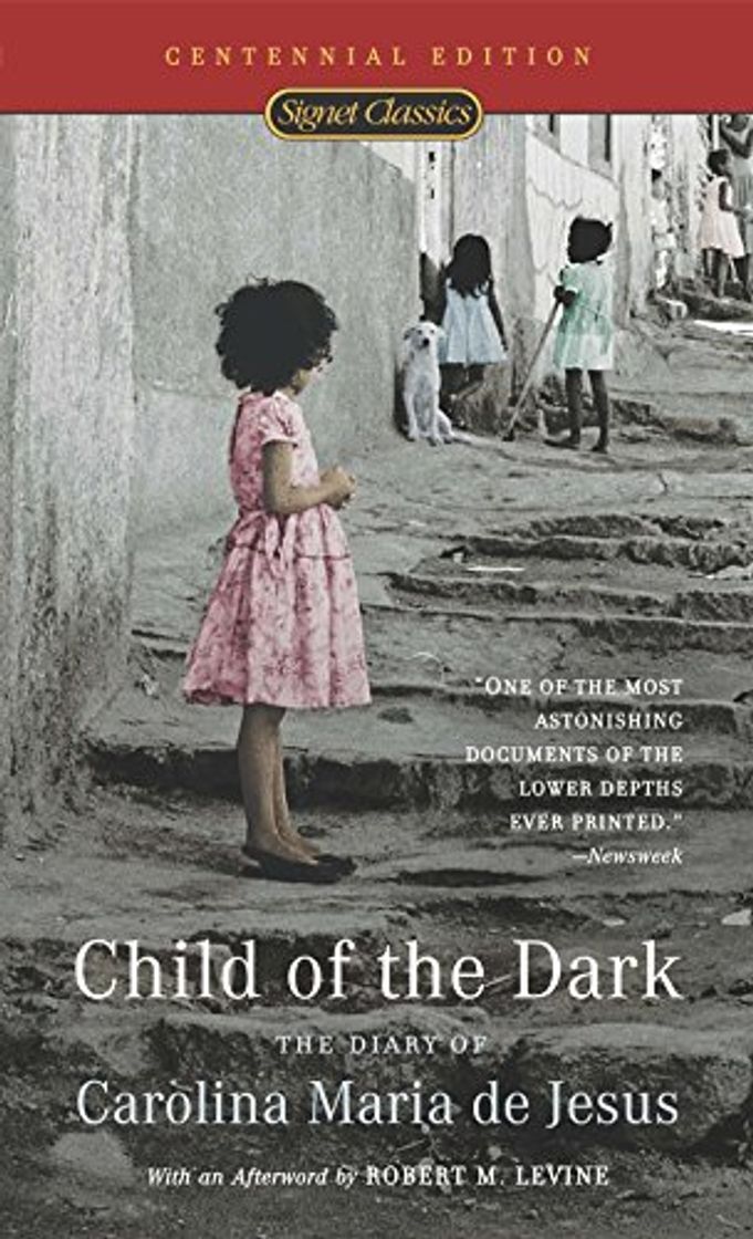 Book Child of the Dark: The Diary Of Carolina Maria De Jesus