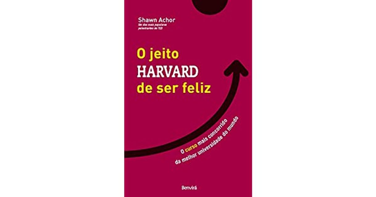 Moda O Jeito Harvard de Ser Feliz 