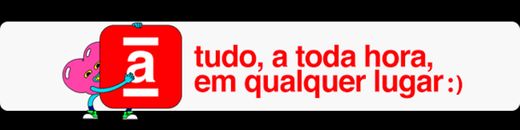 Americanas - Tudo. A toda hora. Em qualquer lugar.