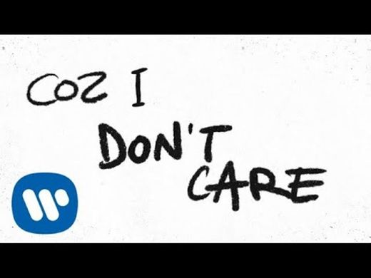 Ed Sheeran & Justin Bieber - I don' t care