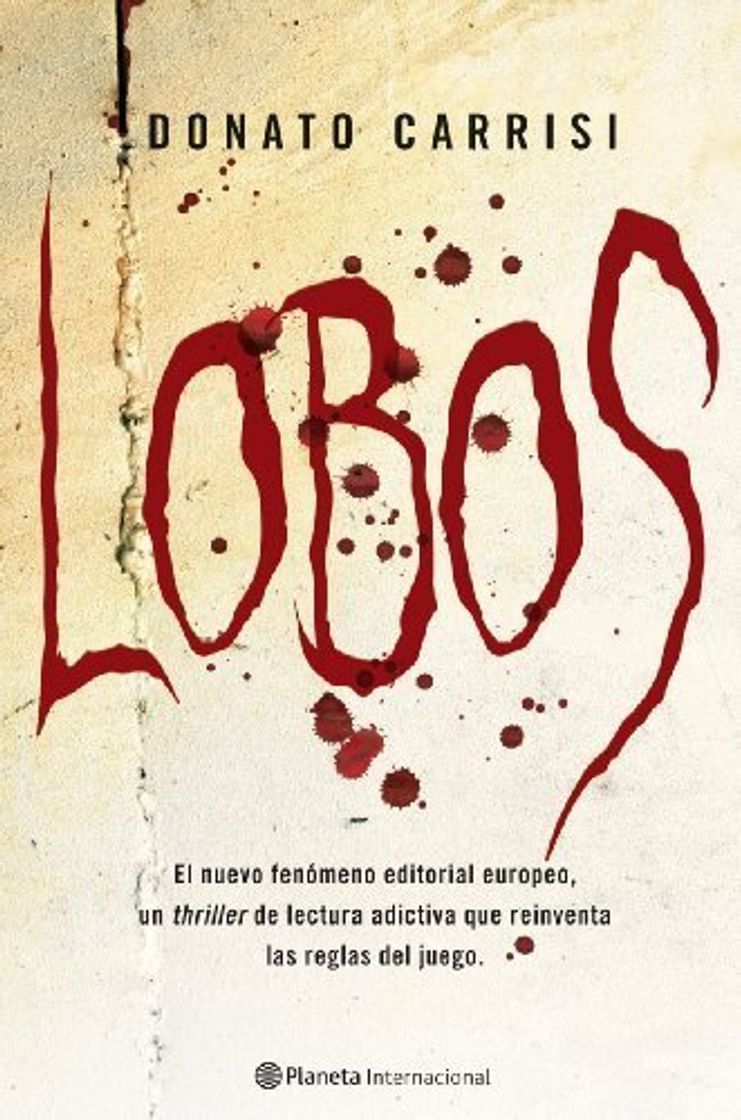 Book Lobos (Planeta Internacional) de Carrisi, Donato (2009) Tapa blanda