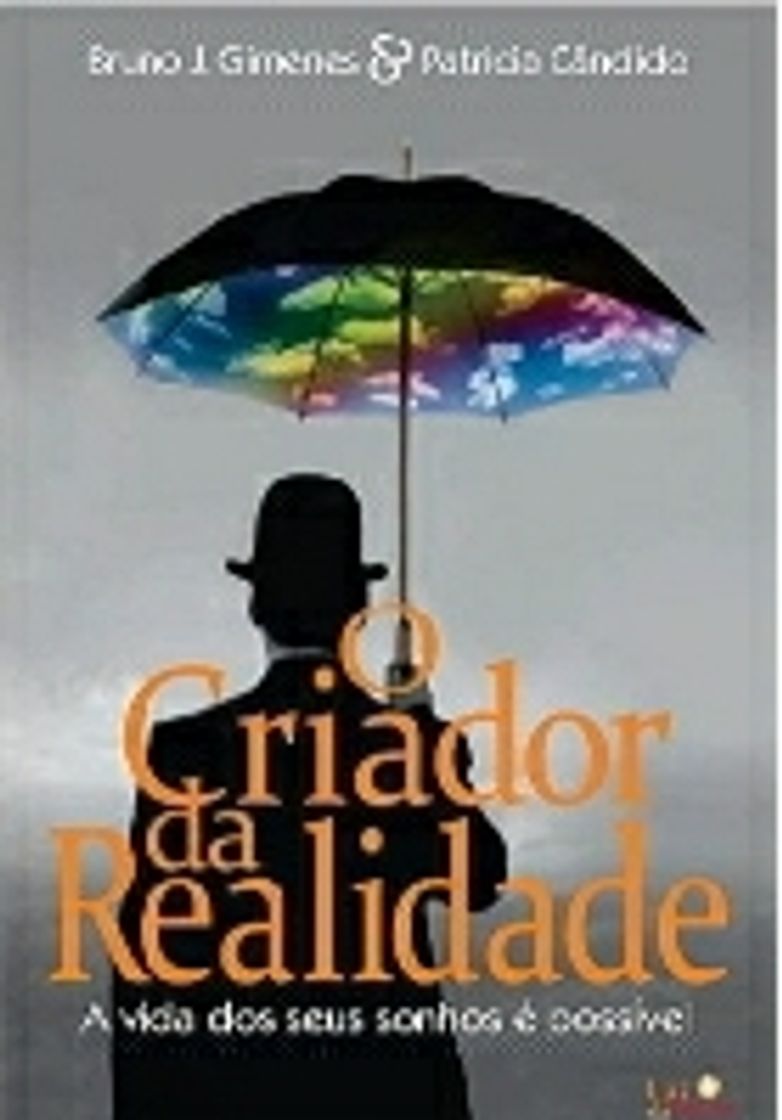 Libro O criador da realidade: A vida dos seus sonhos é possível 