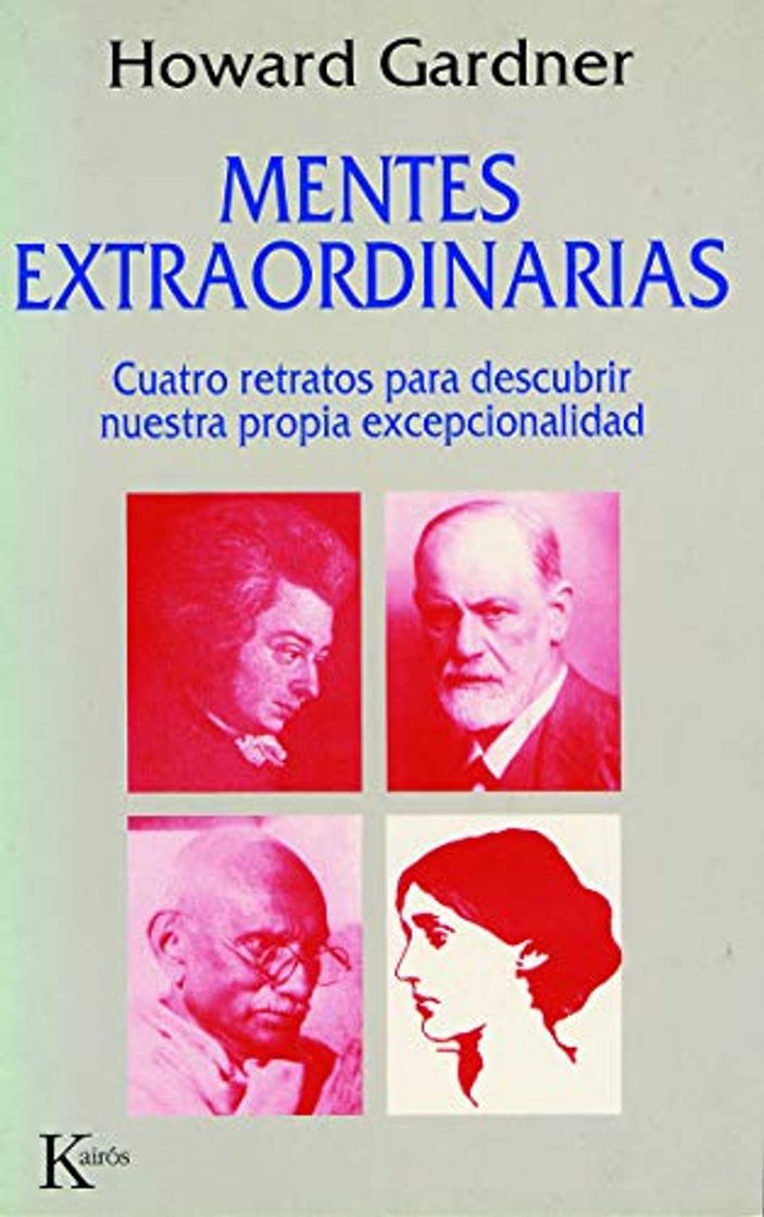 Books Mentes extraordinarias: Cuatro retratos para descubrir nuestra propia excepcionalidad