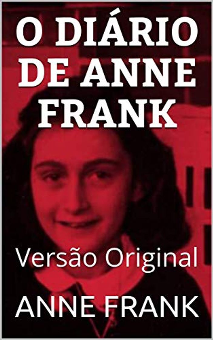 Libro O DIÁRIO DE ANNE FRANK: Versão Original