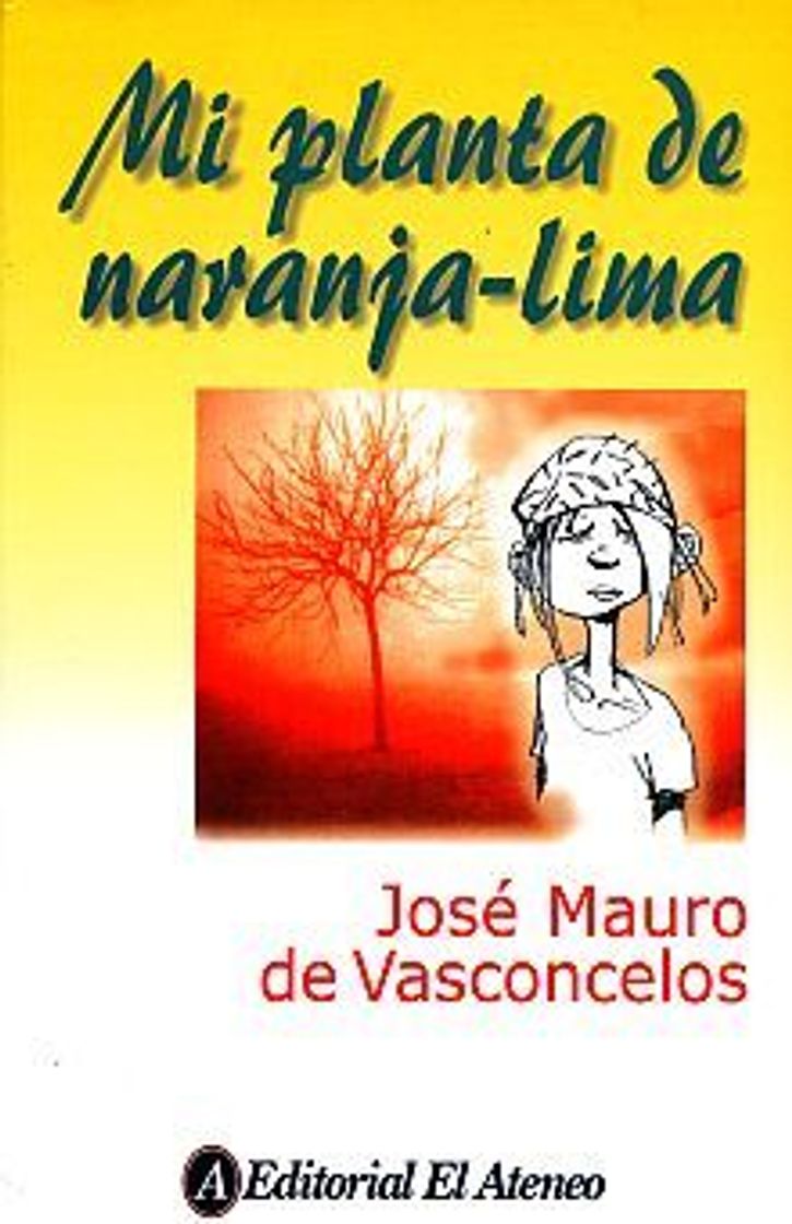 Libro Mi planta de naranja lima