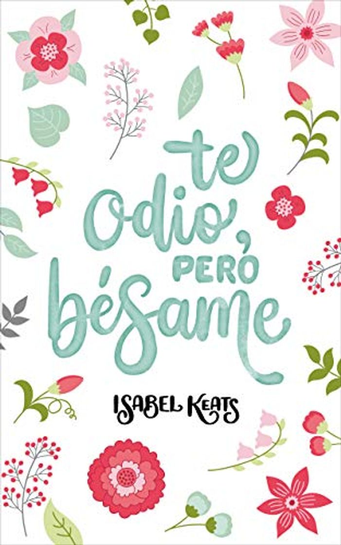 Book Te odio, pero bésame