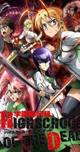 Highschool Of The Dead 