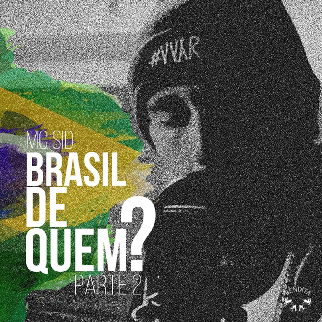 Canción Brasil de Quem?, Pt. 2