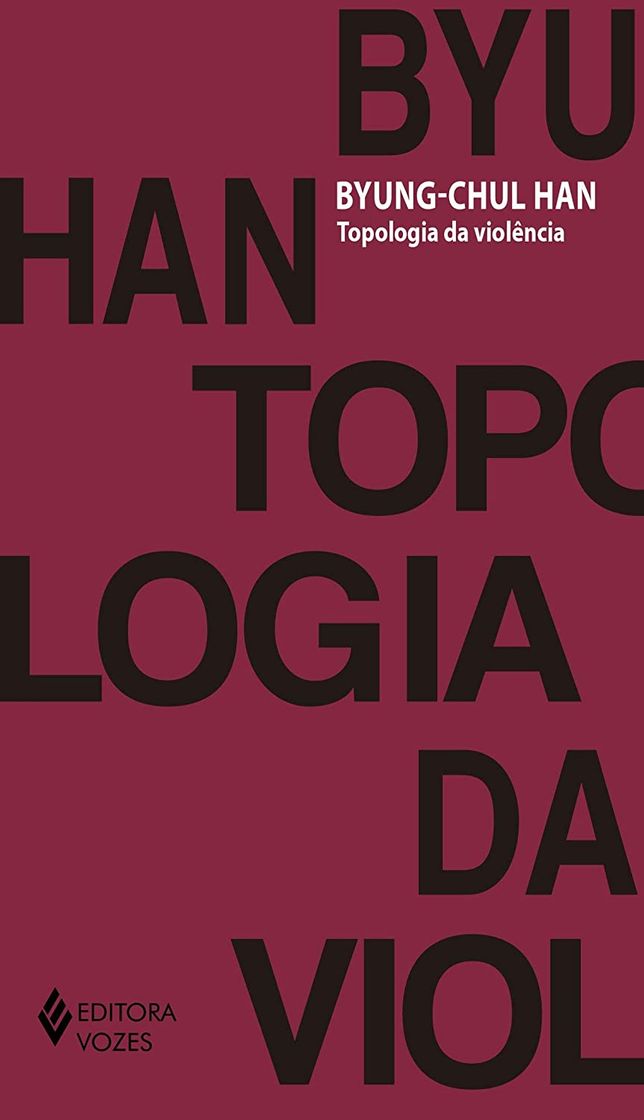 Libro Topologia da Violência - Byung-Chul Han