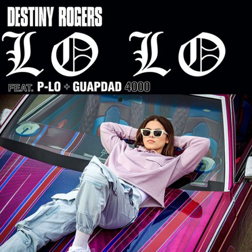 Lo Lo (feat. P-Lo & Guapdad 4000)