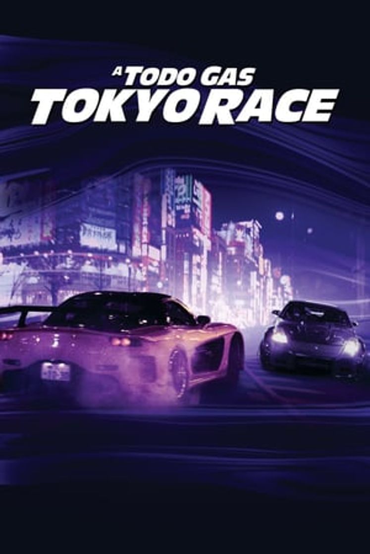 Movie A todo gas: Tokyo Race