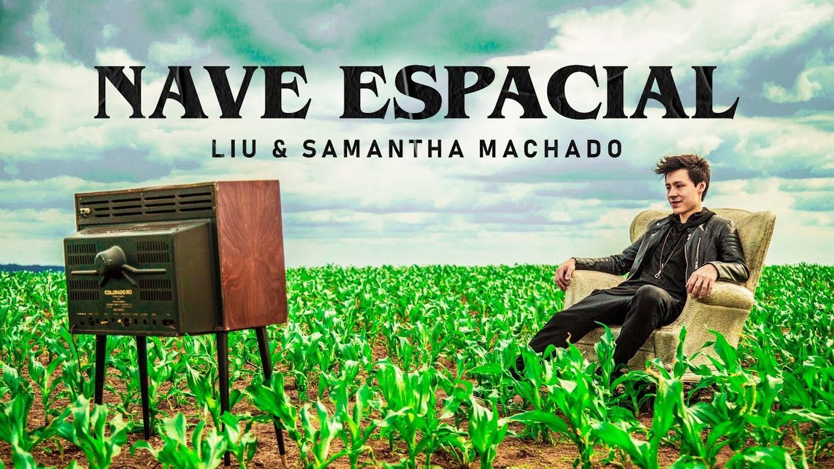 Canción NAVE ESPACIAL - Liu & Samantha Machado