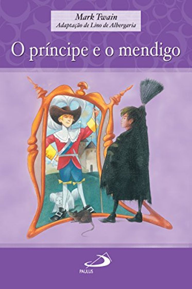 Libro O príncipe e o mendigo