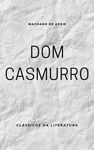 Dom Casmurro