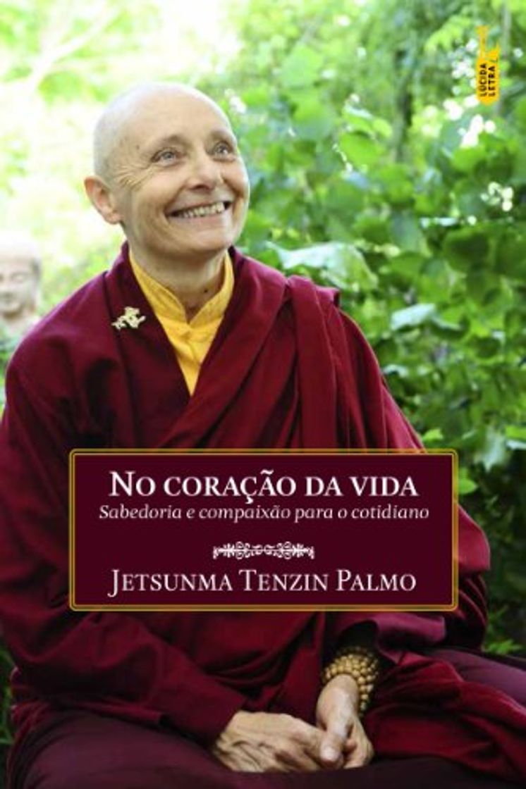 Libro No coração da vida: Sabedoria e compaixão para o cotidiano