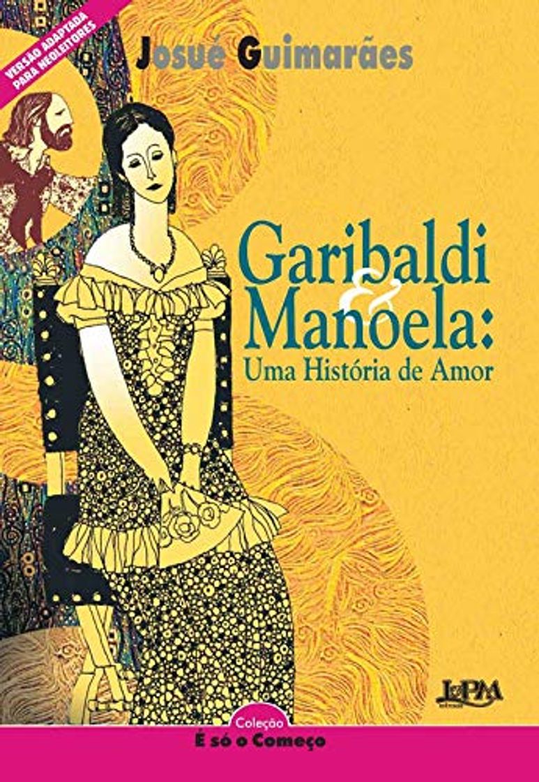 Book Garibaldi E Manoela. Uma História De Amor - Série Neoleitores. Coleção É