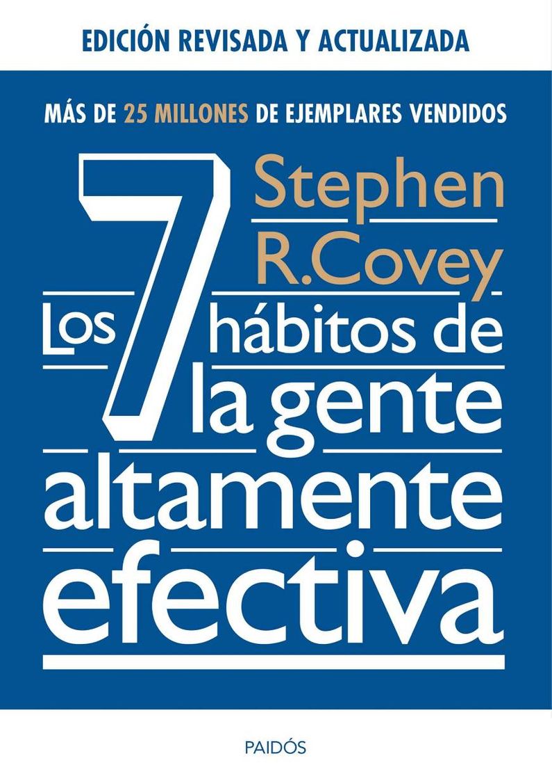 Book Los 7 hábitos de la gente altamente efectiva. Ed. revisada y actualizada: La revolución ética en la vida cotidiana y en la empresa 