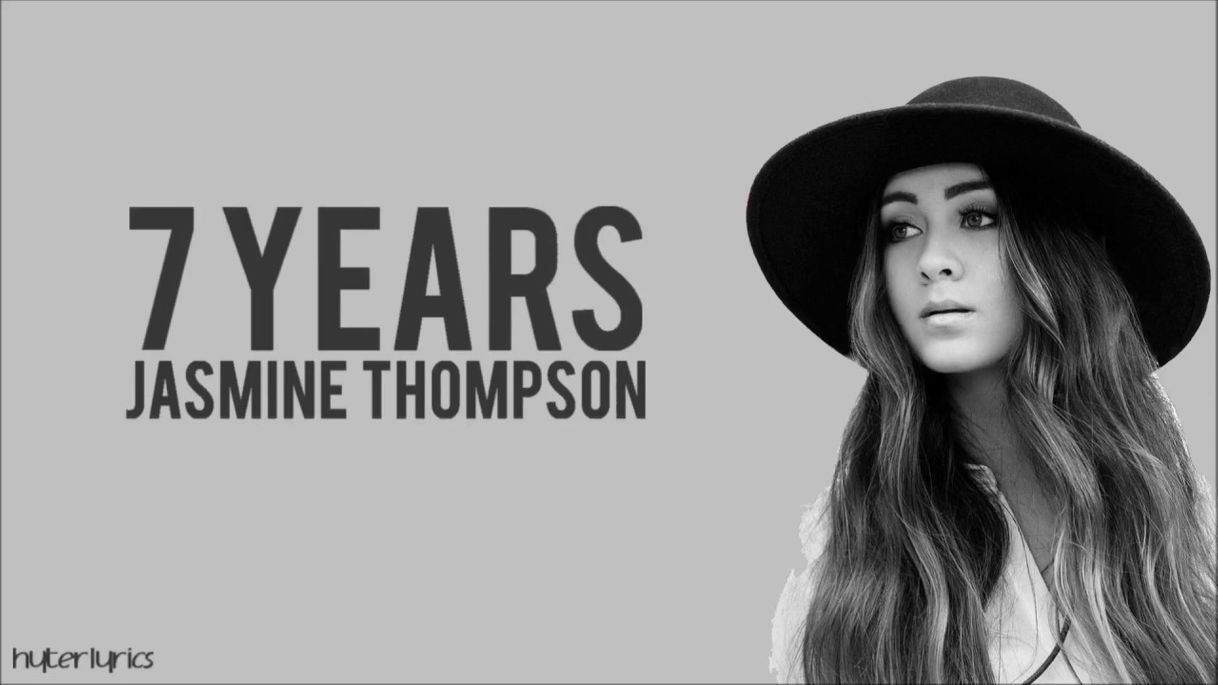 Canción 7 Years - Lukas Graham | Jasmine Thompson Cover