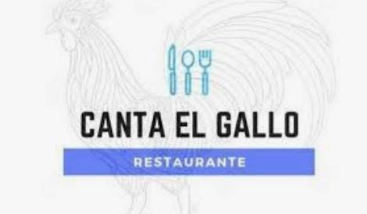 Restaurants Canta el Gallo