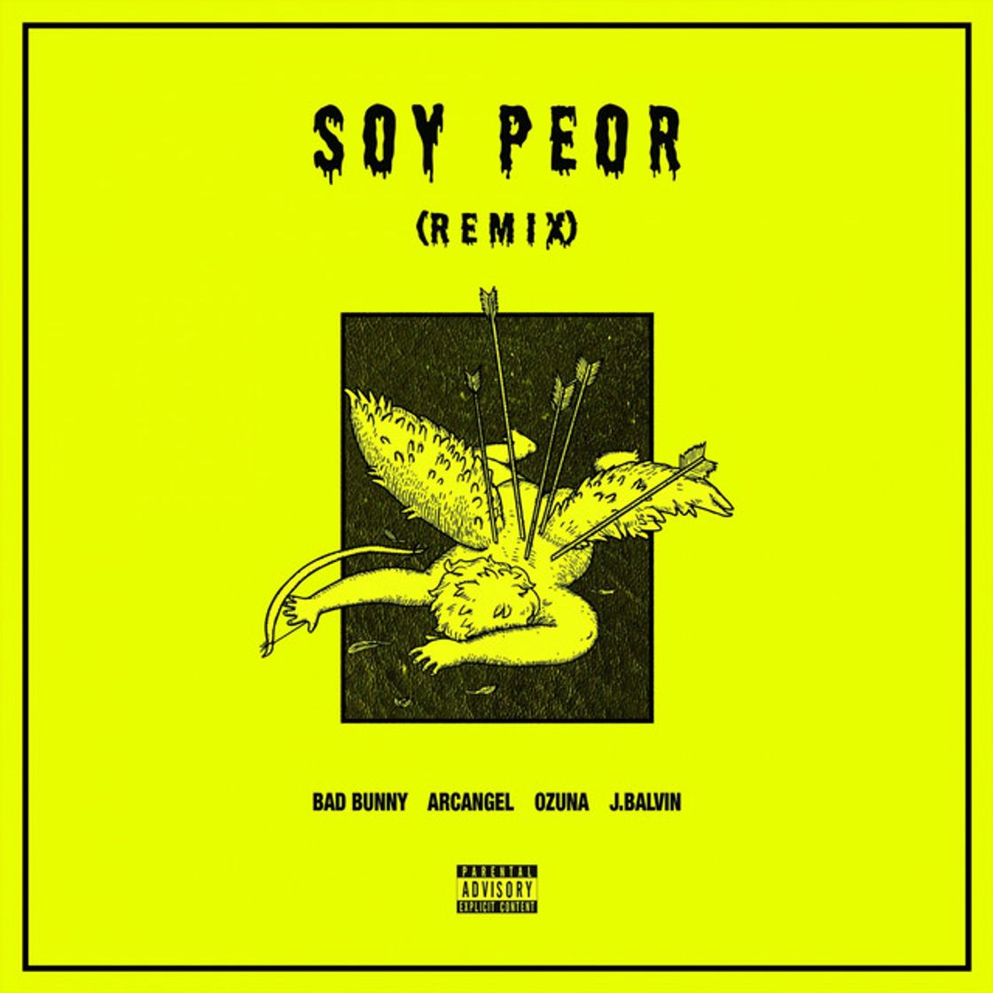 Canción Soy Peor - Remix