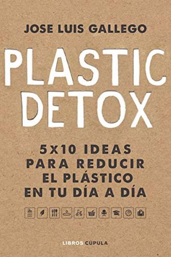 Plastic detox: 4
